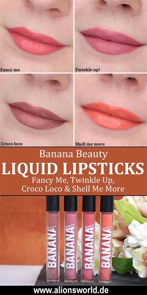 Banana Beauty Liquid Lipsticks Swatches In 2021 Nagellack