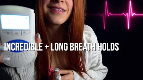 Holding My Breath For A Long Time My Heart And Breath Holds Asmr
