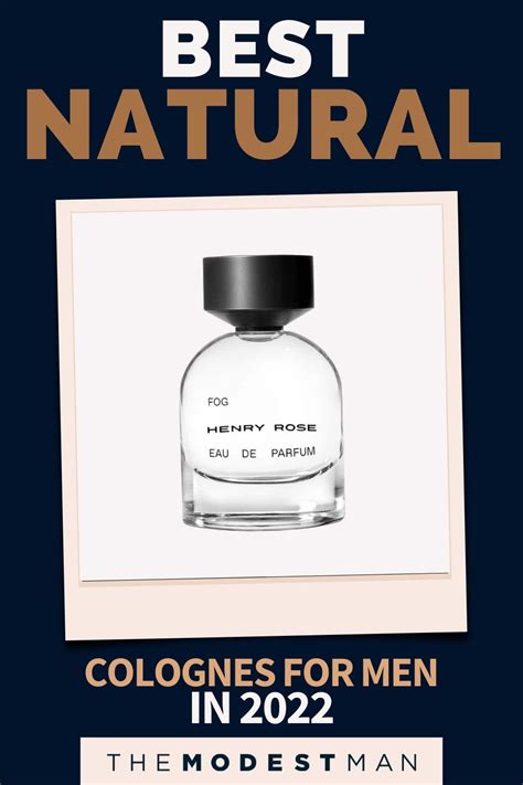 Natural Cologne Natural Scents Best Fragrance For Men Best Fragrances Best Mens Cologne How