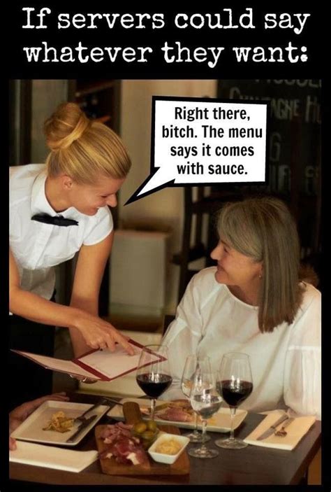 Pin By 💜tiffany Langlois On Work Restaurant Memes Waitress Humor