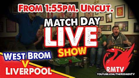 Oh wait, no, they drew to west brom at home. West Brom v Liverpool | Matchday LIVE and Uncensored - YouTube