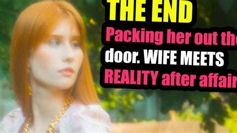Updated Final Ending Divorcing To Wife Meets Reality After Affair