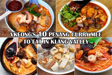 Unique flavor by the indian muslim community with curry, tofu and more. 10 Penang Curry Mee To Eat in Klang Valley | Best Food Network