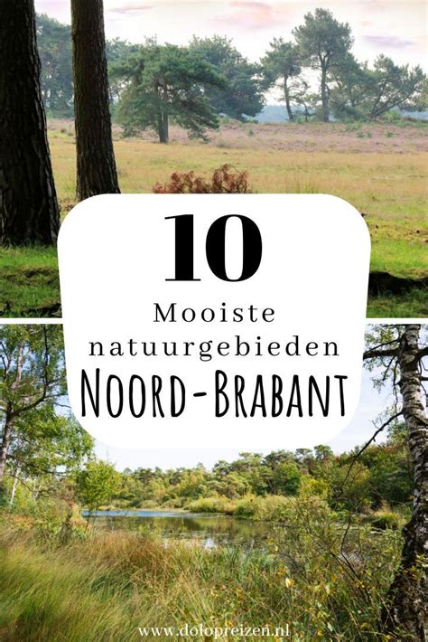 Noord Brabant Kent Mooie Steden Pittoreske Dorpen En Unieke