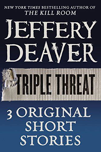 Triple Threat Kindle Edition By Deaver Jeffery Mystery Thriller