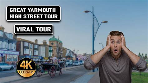 Great Yarmouth High Street Tour 4k 60fps With Arabic Mix Sawaha Faded