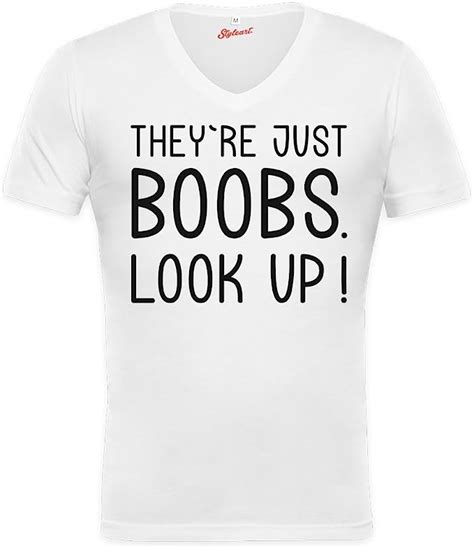 Theyre Just Boobs Look Up Funny Slogan Unisex V Neck T