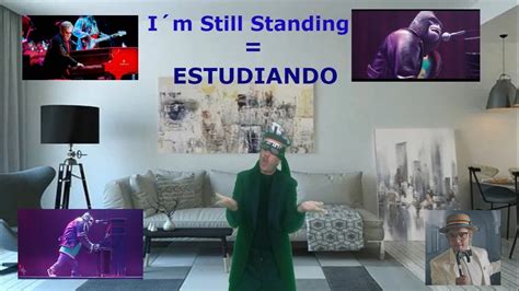 Estudiando I´m Still Standing Español Parodia Doremixer Elton John