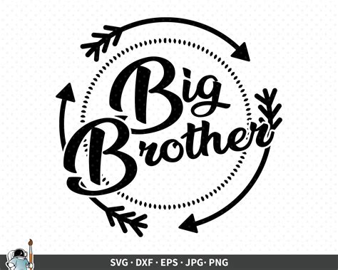 Big Brother Svg Brother Vector Brother Clipart Brother Etsy