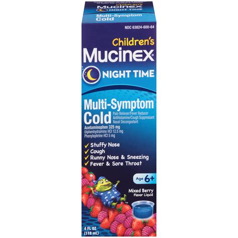 Relieve your cold and flu symptoms with mucinex. Mucinex Multi-Symptom Cold, Children''s, Night Time, Mixed Berry Flavor Liquid, 4 fl oz (118 ml)