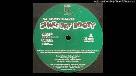 Da Booty Shaker Shake Dat Booty Remix Youtube