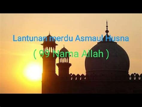 Dalam artian perkata asma berarti nama dan istilah asmaul husna juga dikemukakan oleh allah swt dalam surat thaha:8 yang artinya: Asma'ul Husna • Terjemahan • merdu • - YouTube