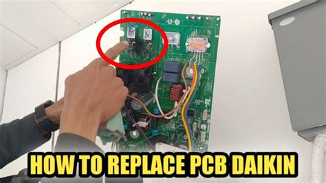 How To Replace Pcb In Daikin Inverter Youtube