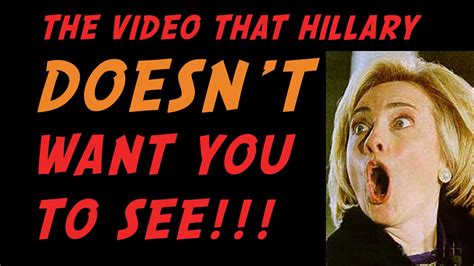 Shocking Video Of Hillary Clinton Hillary Uncensored Part One Youtube