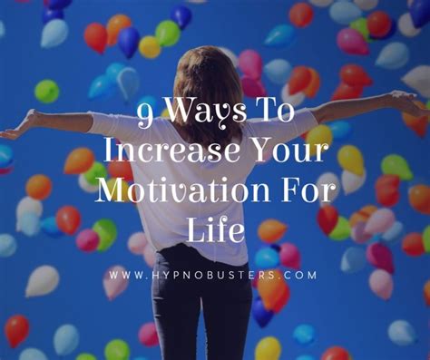 9 Ways To Increase Your Motivation Hypnobusters Free Guide