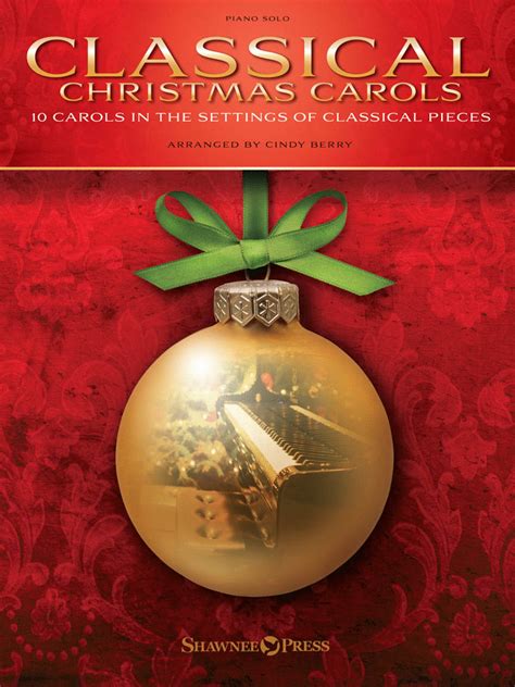 Classical Christmas Carols Sheet Music By Cindy Berry Sheet Music Plus