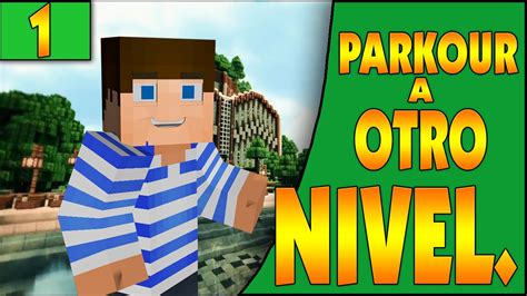 Otras columnas de jorge rigau. PARKOUR A OTRO NIVEL! | EP. 1 | MINECRAFT - YouTube