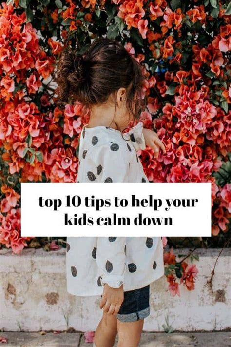 Top 10 Effective Ways To Help Kids Calm Down A Beautiful