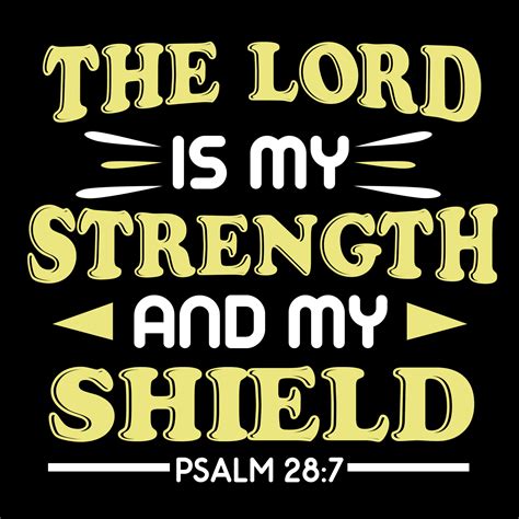 The Lord Is My Strength 640729 Vector Art At Vecteezy