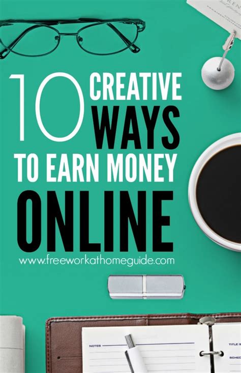 Making money online has never been easier. 10 Creative Ways to Earn Money Online