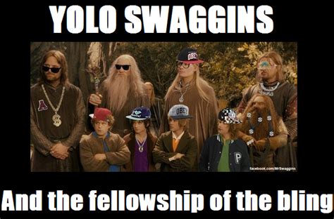 Yolo Swaggins Yolo Know Your Meme