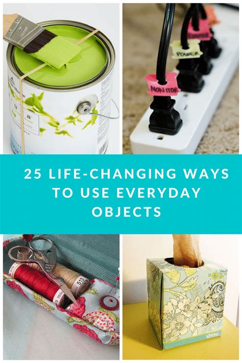 25 Simple Life Hacks Using Everyday Objects
