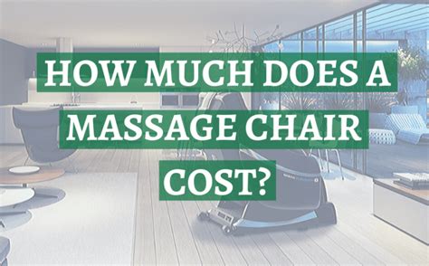 How Much Does A Massage Chair Cost