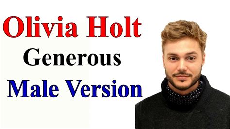 Olivia Holt Generous Male Version Vocal Cover Youtube