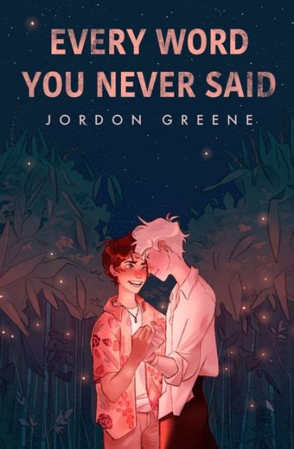 Every Word You Never Said By Jordon Greene Paperback Barnes And Noble