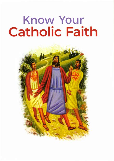 Know Your Catholic Faith Folder Comcenter Catholic Faith Formation