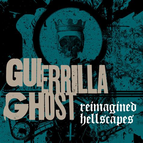 Guerrilla Ghost Reimagined Hellscapes Triple Eye Industries