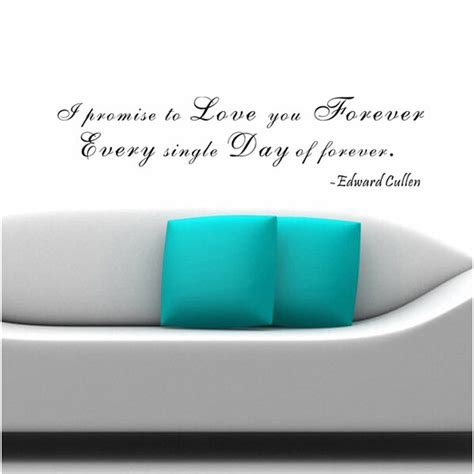 I Promise To Love You Forever Edward Cullen Wall Decal Wayfair