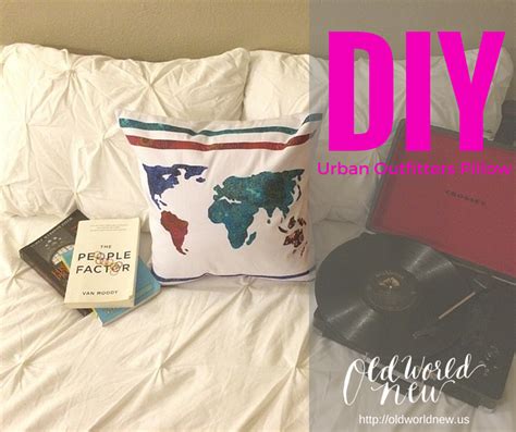 Check spelling or type a new query. DIY Urban Outfitters Inspired Pillow — Old World New