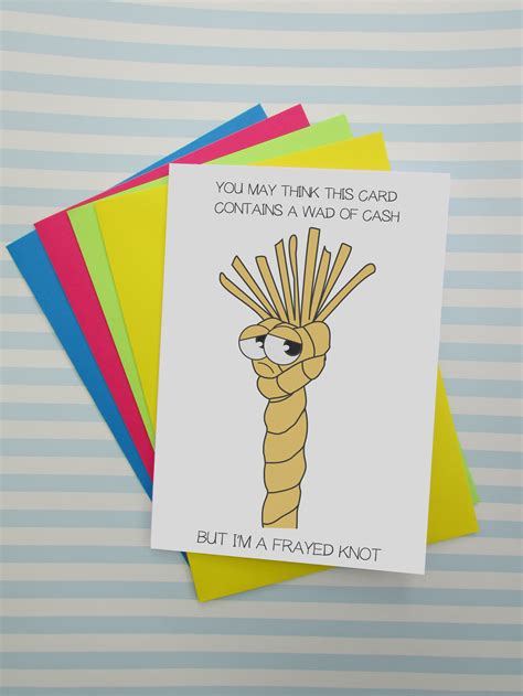 Jul 31, 2019 · if you're searching for the right thing to say on your friend or family member's birthday or lighten the mood on your own, look no further than the following birthday jokes and puns. I'm A Frayed Not - Cheeky Birthday Card #puns #funny | Cool birthday cards, Punny card ideas ...