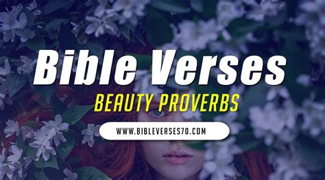 70 Bible Verses About Beauty Proverbs Church
