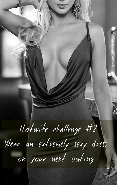 Hotwife Challenge 2 Wear An Extremely