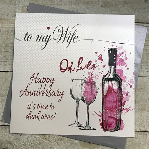 Amazon Com White Cotton Cards XLL Large To My Wife Happy Anniversary It S Time To Drink