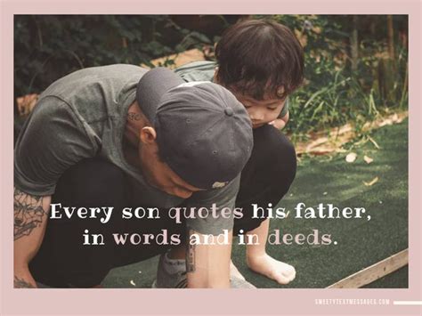 Over her mothers shoulder, stilling her pains and her injured. Father and Son Quotes & Short Sons and Dad Sayings