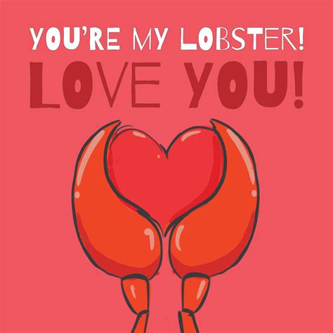 Youre My Lobster Love You Valentines Day Card Boomf