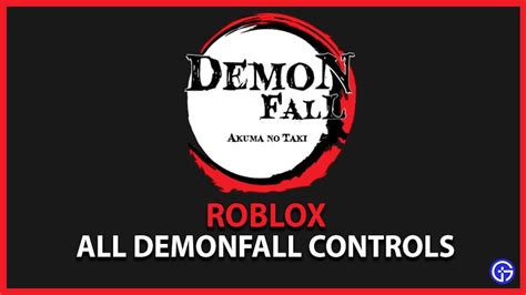 Roblox Demon Fall All Controls List Gamer Tweak