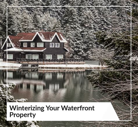 Winterizing Your Waterfront Property
