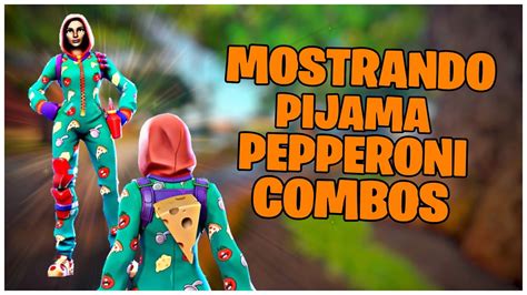 Mostrando A Skin Pijama Pepperoni And Combos Fortnite Youtube