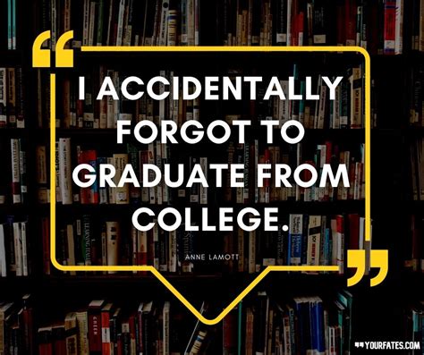 111 Best College Quotes Will Make You Feel Things