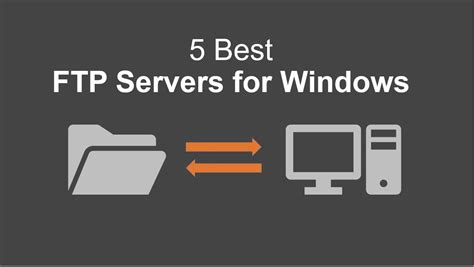 5 Best Ftp Servers For Windows