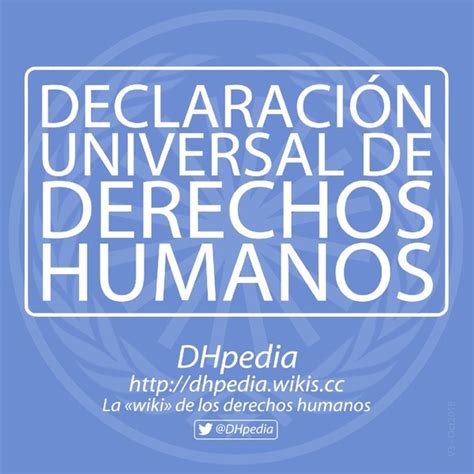 la declaracion universal de los derechos humanos