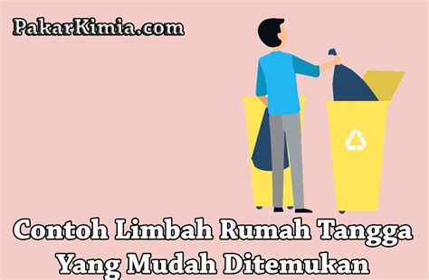 Salah Satu Contoh Limbah Rumah Tangga Adalah