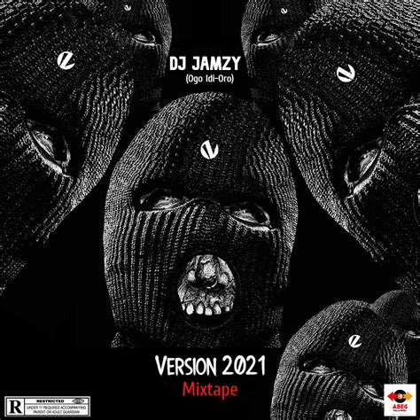 Dj Mix Dj Jamzy Version 2021 Mixtape