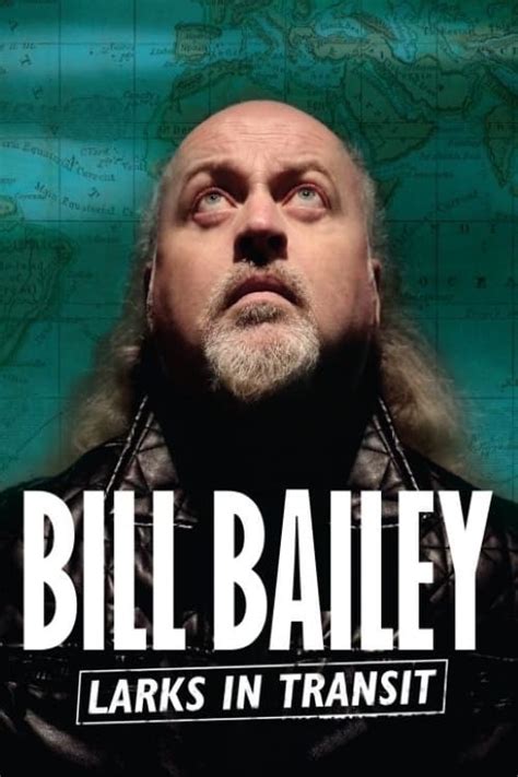 Bill Bailey Larks In Transit