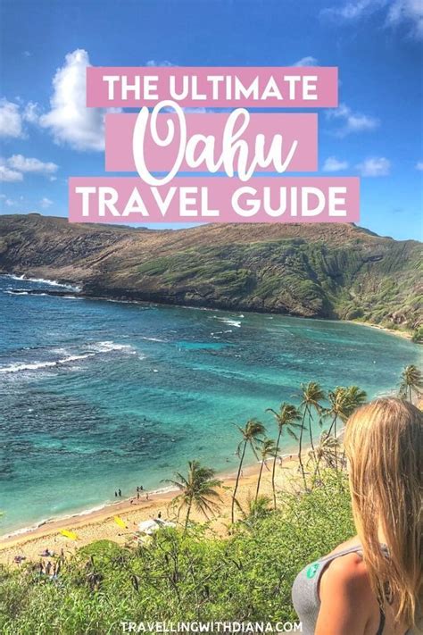 The Ultimate Oahu Travel Guide In 2020 Oahu Travel Hawaii Travel