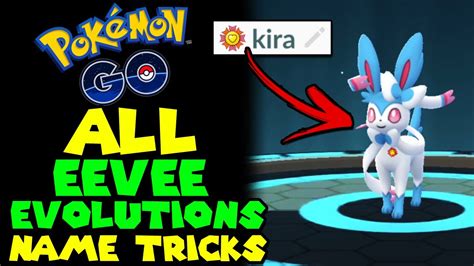 All Eevee Evolution Name Tricks In Pokemon Go Get Eevee Of Your